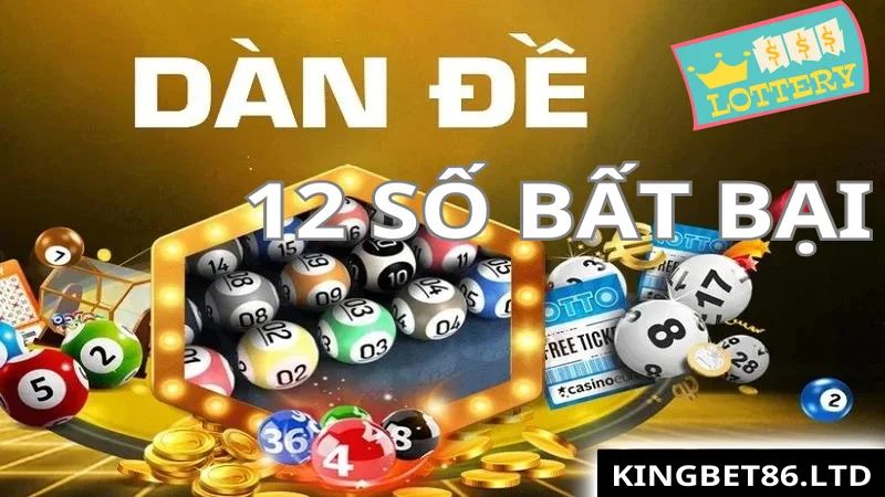 Giới thiệu mẹo chơi dàn đề 12 số bất bại tại nhà cái Kingbet86